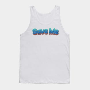 Save Me (Nina Simone) Tank Top